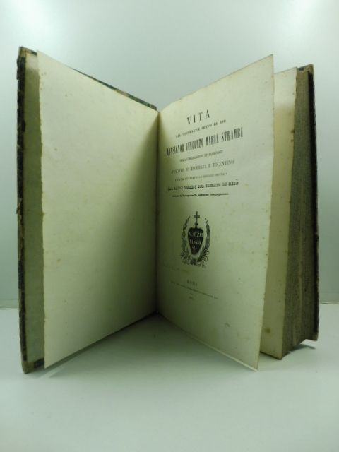 Vita del venerabile servo di Dio monsignor Vincenzo Maria Strambi della Congregazione de' Passionisti vescovo di Macerata e Tolentino estratta fedelmente dai processi ordinarj dal padre Ignazio del Costato di Gesù